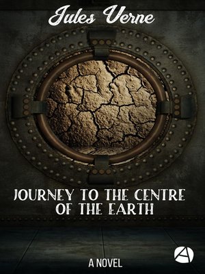 cover image of Journey to the Centre of the Earth